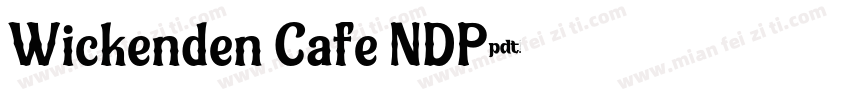 Wickenden Cafe NDP字体转换
